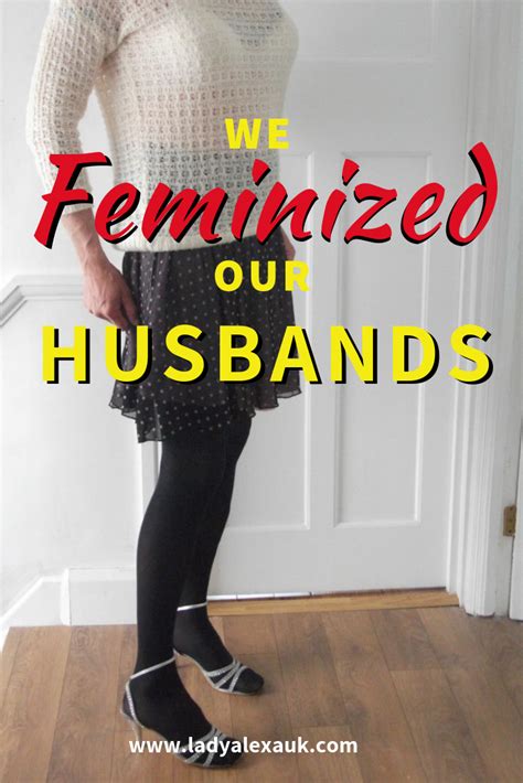 how to feminize your husband|How to Feminize My Husband: A Guide to Embracing Gender .